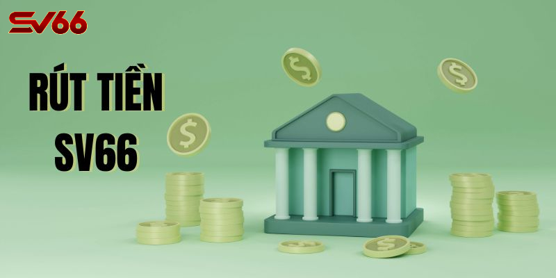 Rút Tiền SV66 - Trải Nghiệm Rút Thưởng Nhanh Chóng, An Toàn Hàng Đầu 1 Tại Sao Rút Tiền SV66 Là Lựa Chọn Của Người Chơi Cá Cược?